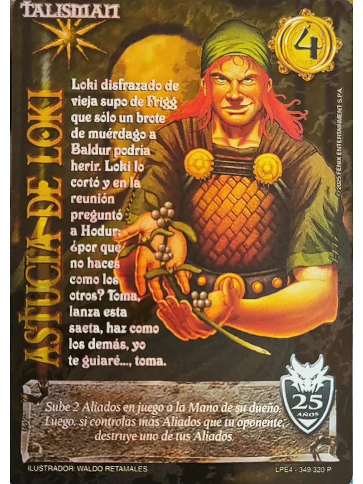 Astucia de Loki - Aniversario 25 años
